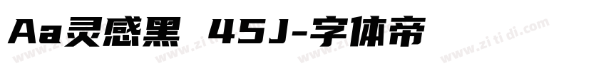 Aa灵感黑 45J字体转换